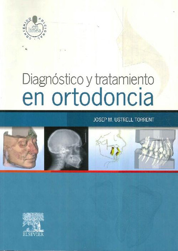 Libro Diagnóstico Tratamiento En Ortodoncia De Josep M. Ustr