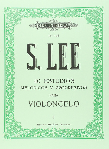 40 Estudios Para Violonchelo Lee, Sebastian Boileau