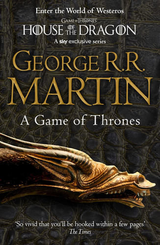 A Game Of Thrones: The Bestselling Classic Epic Fantasy Seri