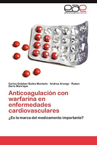 Anticoagulacion Con Warfarina En Enfermedades Cardiovascular