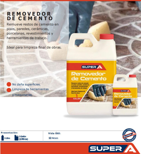 Super A Removedor De Cemento Galon