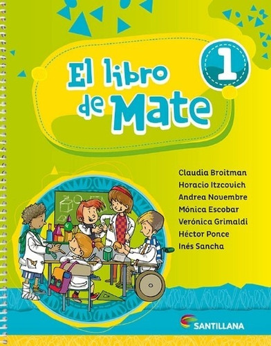 El Libro De Mate 1 - Santillana