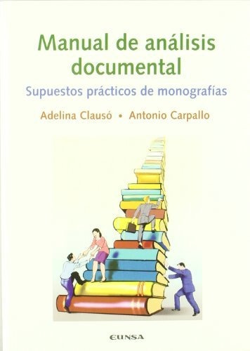 Manual De Análisis Documental, Clausó García, Eunsa