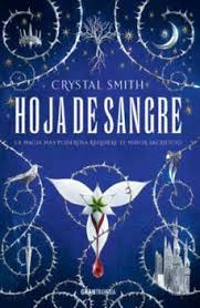 Hoja De Sangre - Smith Crystal