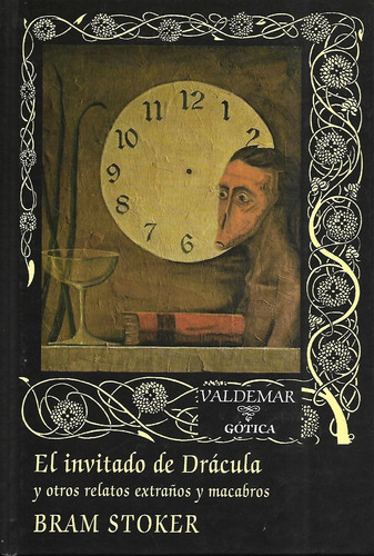 Bram Stoker El invitado de Drácula Editorial Valdemar