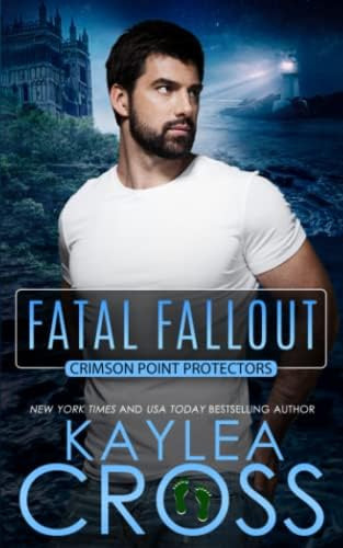 Libro:  Fatal Fallout (crimson Point Protectors Series)