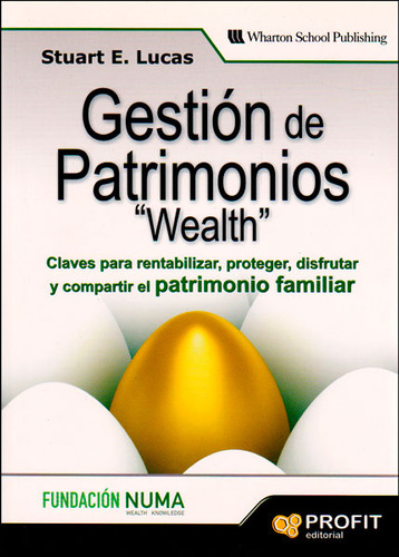 Gestión De Patrimonios Wealth Claves Para Rentabilizar Prote