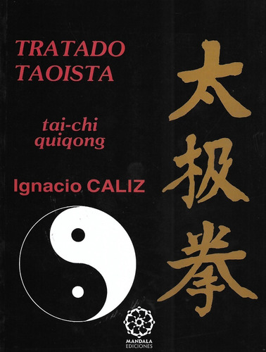 Tratado Taoista . Tai Chi Quigong (n.e.)