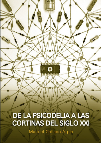 De La Psicodelia A Las Cortinas Del Siglo Xxi- Ed. Nobuko