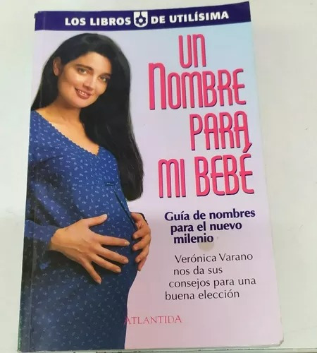 Un Nombre Para Mi Bebé / Guía De Nombres / Envíamos Latiaana