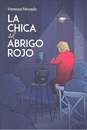 La Chica Del Abrigo Rojo, De Vanessa Nevado. Editorial Letrame S.l., Tapa Blanda En Español
