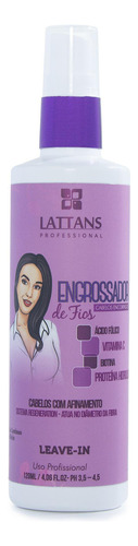 Leave-in Engrossador De Fios 120ml Lattans