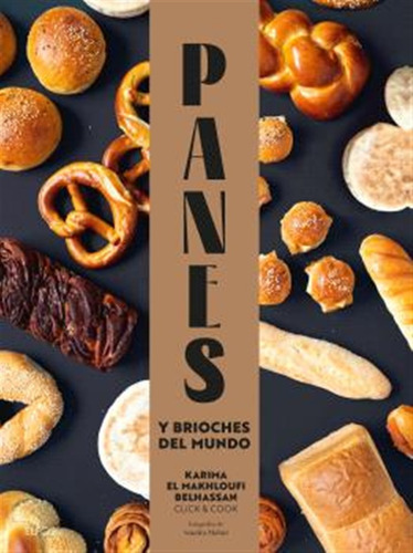 Panes Y Brioches Del Mundo - El Makhloufi Belhassan, Kari