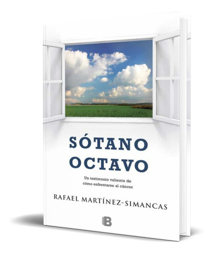 Sotano Octavo, De Rafael Martinez-simancas. Editorial S.a. Ediciones B, Tapa Blanda En Español, 2013