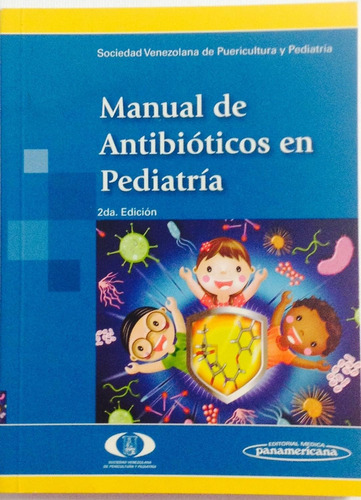 Svpp - Manual De Antibióticos En Pediatría 2da Ed