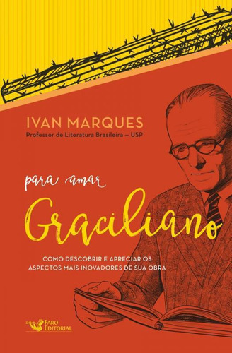 Livro Graciliano - Para Amar