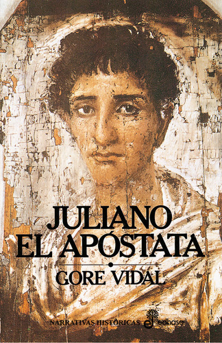 Juliano El Apostata (t) - Vidal,gore