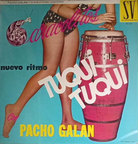Pacho Galan Y Su Nuevo Ritmo Tuqui Tuqui