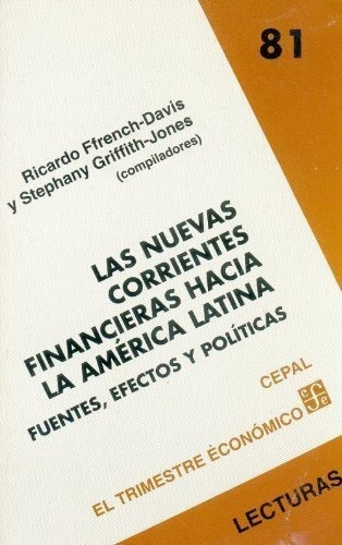 Libro Las Nuevas Corrientes Financieras Hacia La Amã©rica...