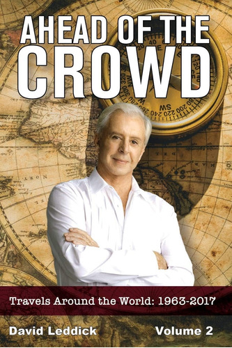 Libro: Ahead Of The Crowd Vol. 2 Travels Around The World: 3