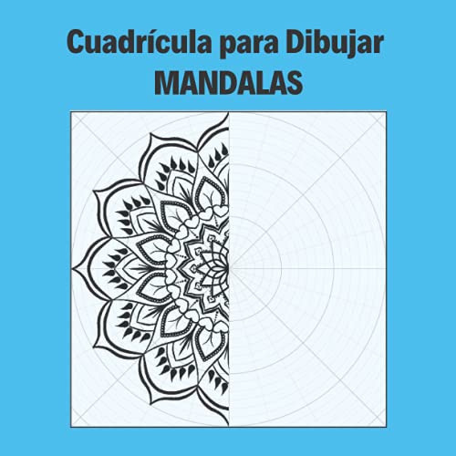 Cuadricula Para Dibujar Mandalas: Rejillas Circulares + Ejem