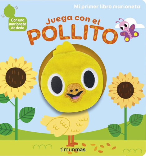 Juega Con El Pollito Libro Marioneta - Marion Billet