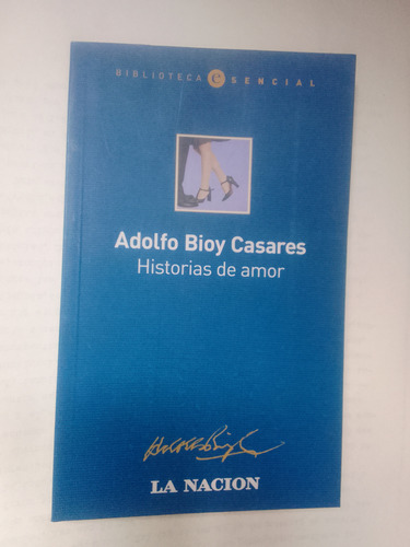 Bioy Casares Adolfo Historias De Amor