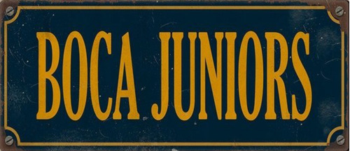 Cartel Chapa Club Boca Juniors 13x30 Regalo Dia Del Padre