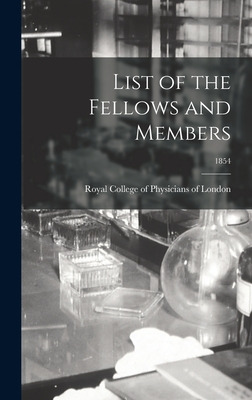 Libro List Of The Fellows And Members; 1854 - Royal Colle...