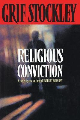 Libro Religious Conviction - Grif Stockley