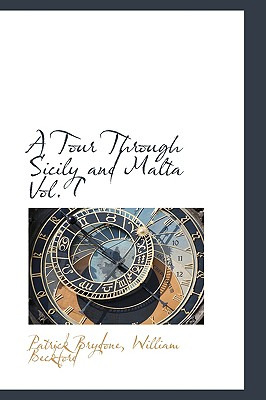 Libro A Tour Through Sicily And Malta Vol. I - Brydone, P...