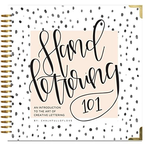 Book : Hand Lettering 101 An Introduction To The Art Of C...