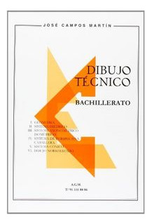 Libro (12) Bach Dibujo Tecnico, Jose Campos Martin - 