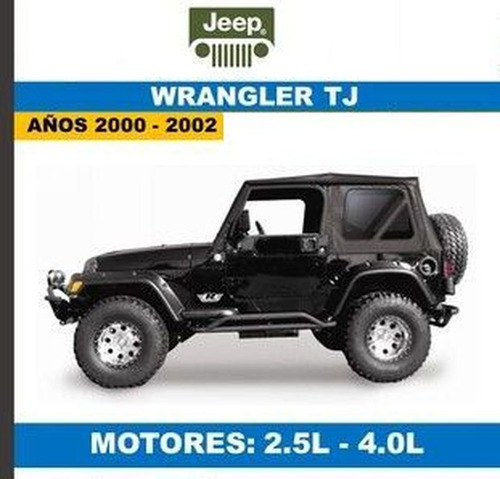 Manual Taller Jeep Wrangler Tj 2000-2002