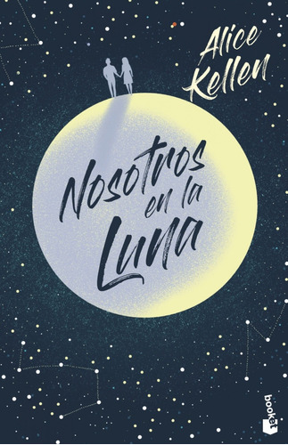 Libro Nosotros En La Luna /alice Keller