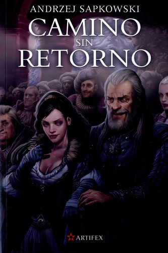 Libro Camino Sin Retorno - Andrzej Sapkowski