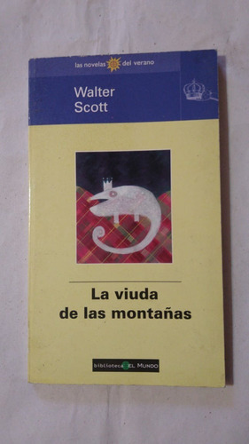 La Viuda De Las Montañas-walter Scott-ed.el Mundo-(35)
