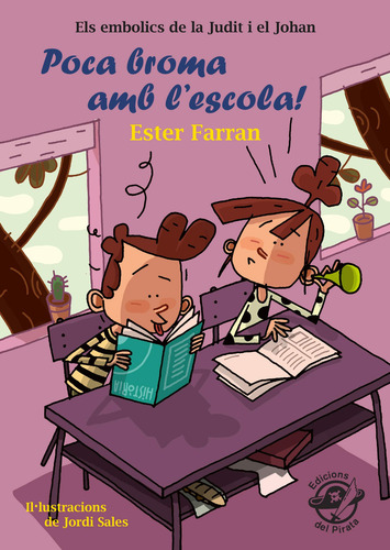 Poca Broma Amb L'escola!: Llibre Infantil En Català D'humor