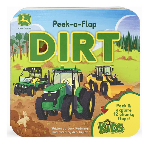 Libro: John Deere Kids Peek-a-flap Dirt Libro Cartón