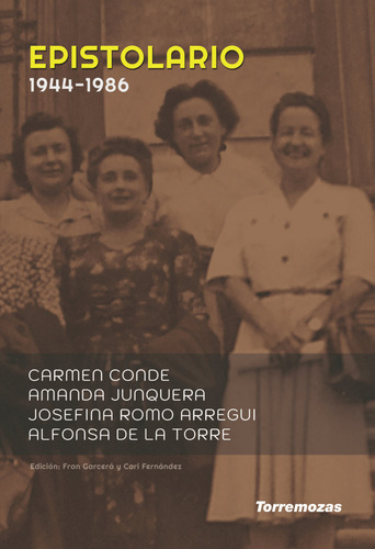 Epistolario Carmen Conde, Josefina Romo, Alfonsa De La Torr