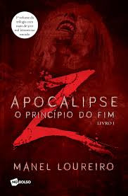 Livro Apocalipse - O Princípio Do Fim 1 - Manel Loureiro [2017]