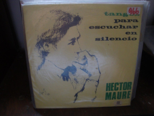 Vinilo Hector Maure Tangos Para Escuchar En Silencio T3