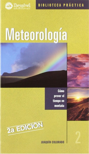 Meteorologia - Colorado Sierra, Joaquin