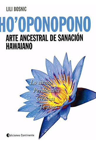 Hooponopono Arte Ancestral De Sanacion Hawaiano - Bosnic Lil