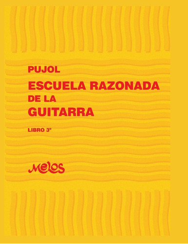 Libro: Escuela Razonada De La Guitarra: Libro 3 (escuela Raz