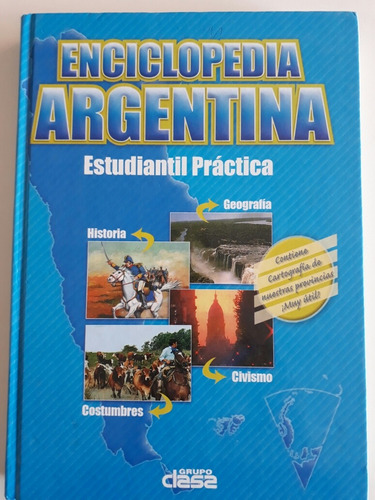 Enciclopedia Argentina 1 Tomo 