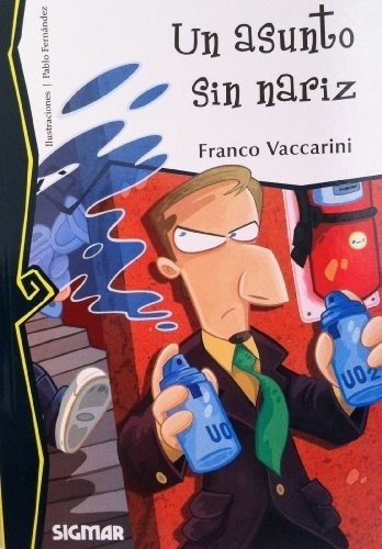 Un Asunto Sin Nariz  - Vaccarini, Franco