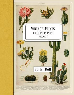 Libro Vintage Prints : Cactus Prints - E Bell