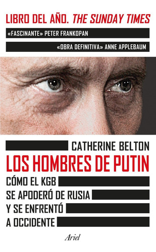 Los Hombres De Putin-catherine Belton