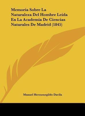 Libro Memoria Sobre La Naturaleza Del Hombre Leida En La ...